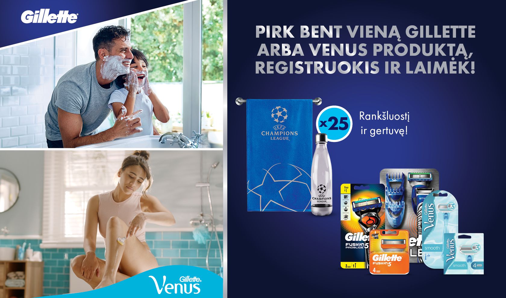 Pirk Gillette/Venus ir laimėk!